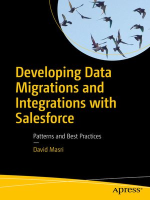 cover image of Developing Data Migrations and Integrations with Salesforce